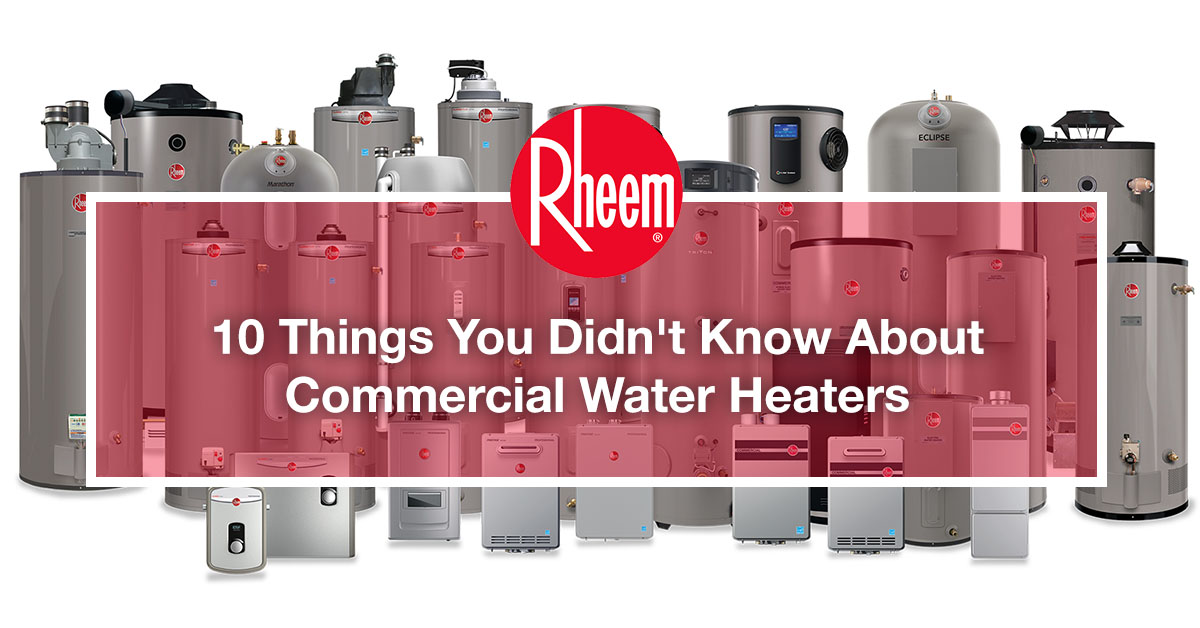 Rheem is a reliable commercial water heater company in Philippines