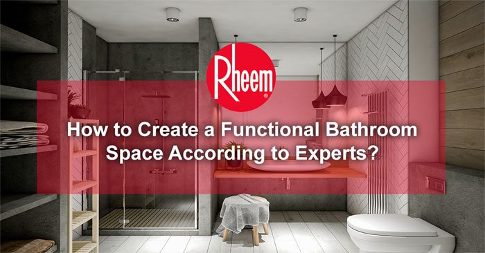 How to create a functional bathroom space according to experts banner