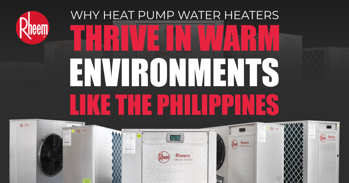 Why-Heat-Pump-Water-Heaters-Thrive-in-Warm-Environments-Like-the-Philippines-asdhj213
